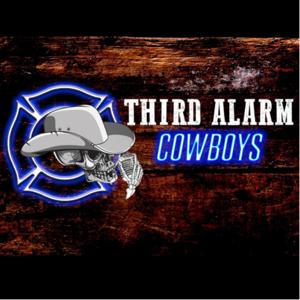 Third Alarm Cowboys Podcast