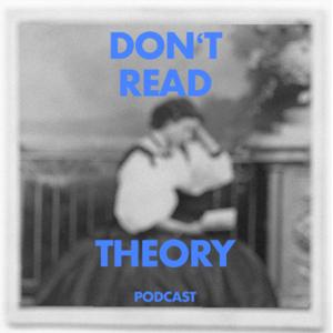 don't read theory