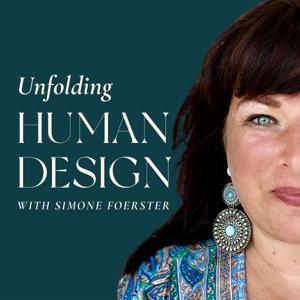 Unfolding Human Design