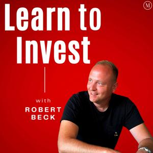 Learn to Invest with Robert Beck | a podcast by MONEY MASTERS | investing, trading, stock market, real estate, momentum, value, crypto, bitcoin, wealth building, becoming rich