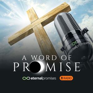 A Word of Promise by Eternal Promises