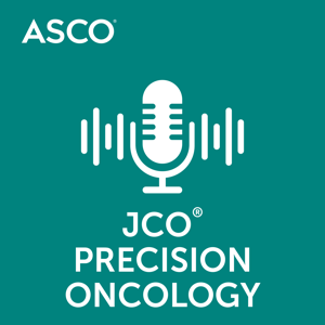 JCO Precision Oncology Conversations by American Society of Clinical Oncology (ASCO)