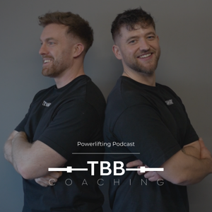 TBB Powerlifting Podcast by Maximilian Zinner, Maik Pister, Manuel Ried