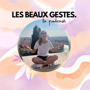 Les Beaux Gestes by MARGAUX SCHAEFFER