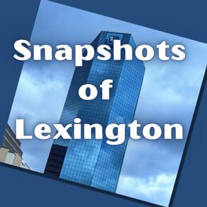 Snapshots of Lexington