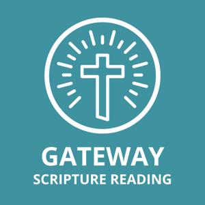 Gateway Scripture Reading