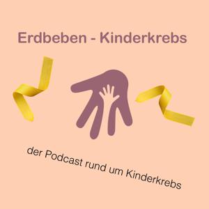 Erdbeben - Kinderkrebs