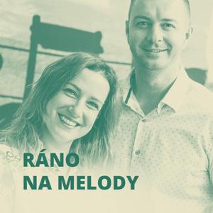 Ráno na Melody by Rádio Melody