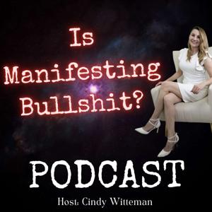 Is Manifesting Bullshit?
