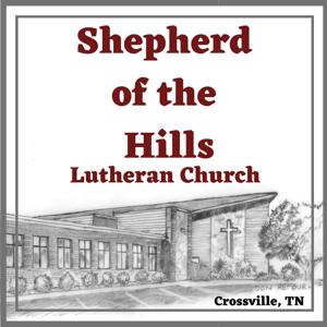 Shepherd of the Hills Lutheran Church Crossville