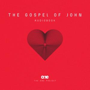 The Gospel of John (ESV Immersive Audio Bible)