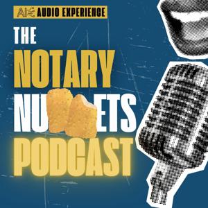 The Notary Nuggets Podcast by Arron Johnson