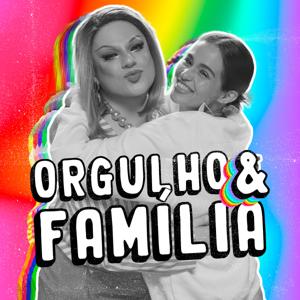 Orgulho e Família