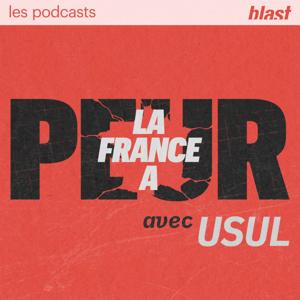 Blast - La France a peur by Usul