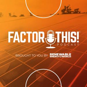 Factor This! by Renewable Energy World