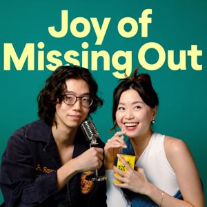 Joy of Missing Out (JOMO) by Chloe Shih and Eric Wei