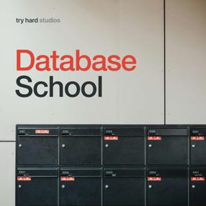 Database School by Try Hard Studios