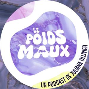 Le Poids des Maux