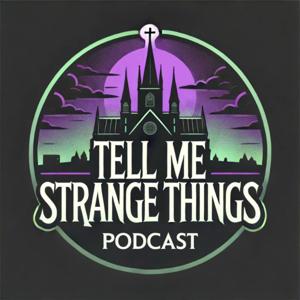 Tell Me Strange Things by Tell Me Strange Things