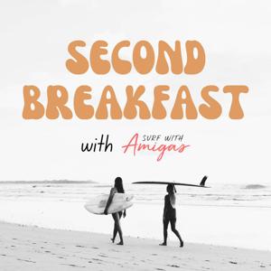 Second Breakfast with Surf With Amigas by Surf With Amigas