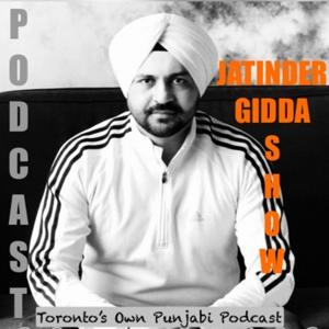 JATINDER GIDDA SHOW