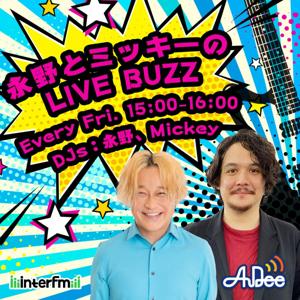 永野とミッキーのLIVE BUZZ