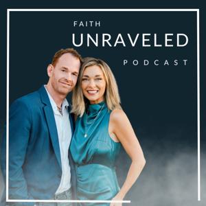 Faith Unraveled Podcast by Elisha Lee