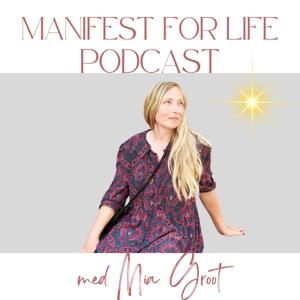 Manifest for Life