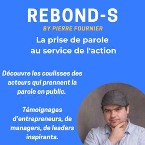 Rebond-s : la prise de parole au service de l'action