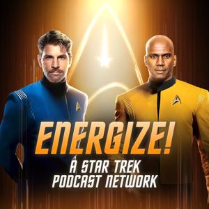 Energize: A Star Trek Podcast Network