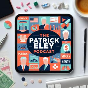 The Patrick Eley Podcast