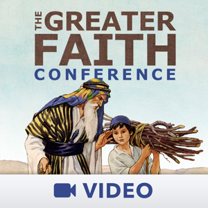 The Greater Faith Conference (Video)