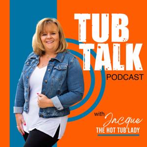 Tub Talk With The Hot Tub Lady