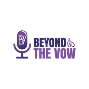 Beyond the Vow