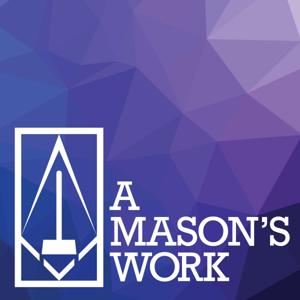 A Mason's Work