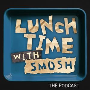 Lunchtime with Smosh the Podcast by Smosh