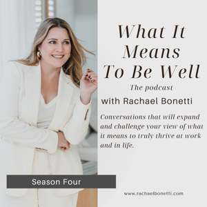 What It Means To Be Well by Rachael Bonetti