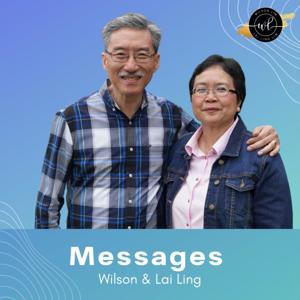 Wilson Lim & Lai Ling Lim Messages