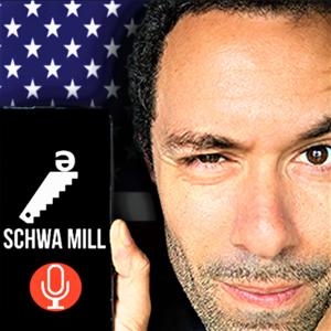 Schwa Mill: The American English Pronunciation Show by Fluent American