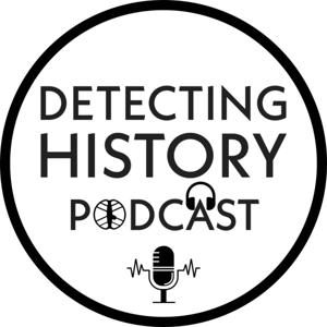 Detecting History Podcast by Katie MacDoyle