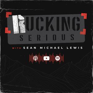 Rucking Serious with Sean Michael Lewis