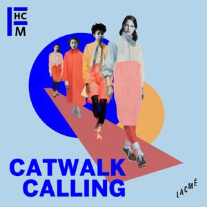 CATWALK CALLING