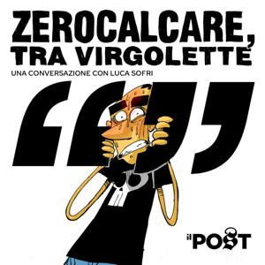 Zerocalcare, tra virgolette by Il Post