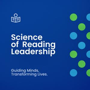 Science of Reading Leadership