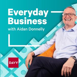 Everyday Business with Aidan Donnelly