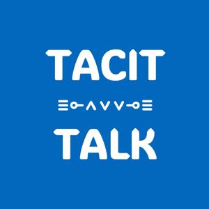 Tacit Talk