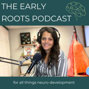 The Early Roots Podcast