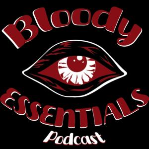 Bloody Essentials by Ethan, Jamie, and Nina