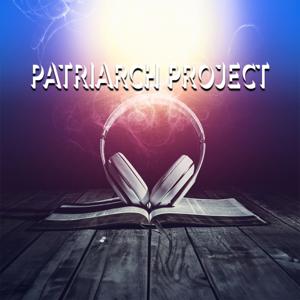 Patriarch Project by Christian Growth Center