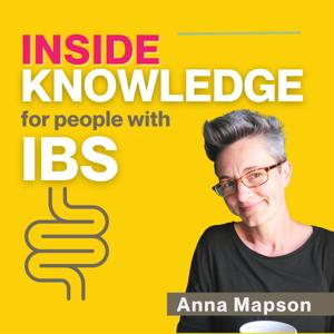 Inside Knowledge for people with IBS by Anna Mapson